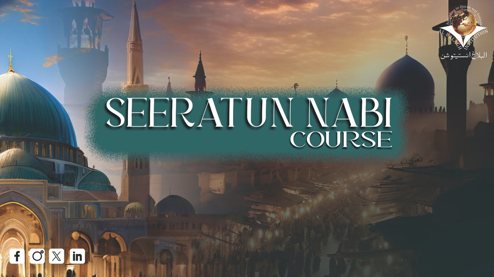 Seeratun Nabi Course